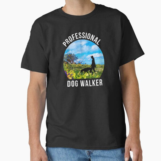 PROFESSIONAL DOG WALKER Classic T-Shirt for Sale by Danicus666