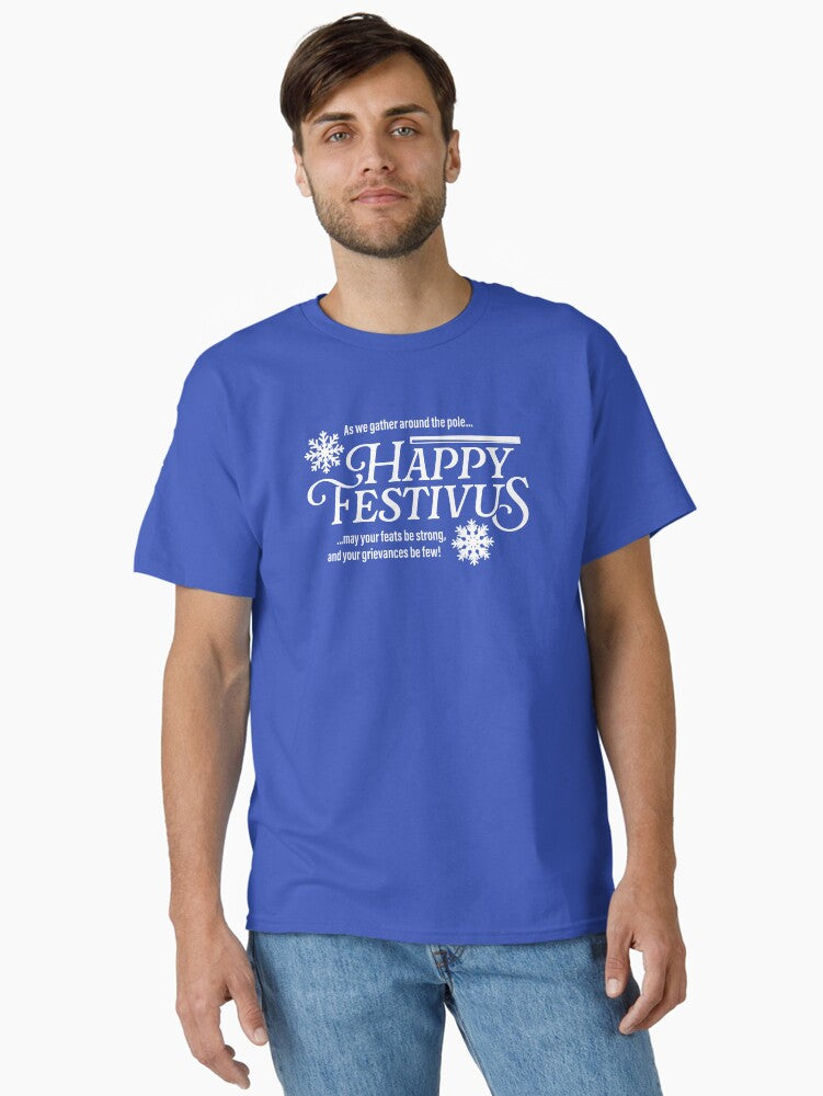 Happy Festivus Classic TShirt T-Shirt | Cute Festive Style | Trending Festive Apparel
