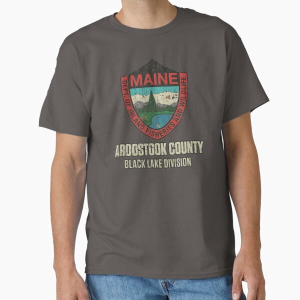 Maine Fish & Game Aroostook County 1999 Classic T-Shirt for Sale by AstroZombie6669