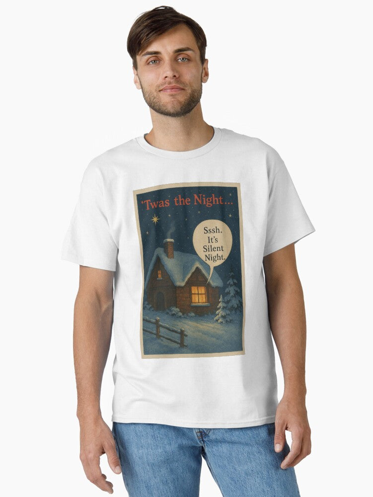 Twas the Night Sssh Its Silent Night Classic TShirt T-Shirt | Best-Selling Design | Trending Festive Apparel