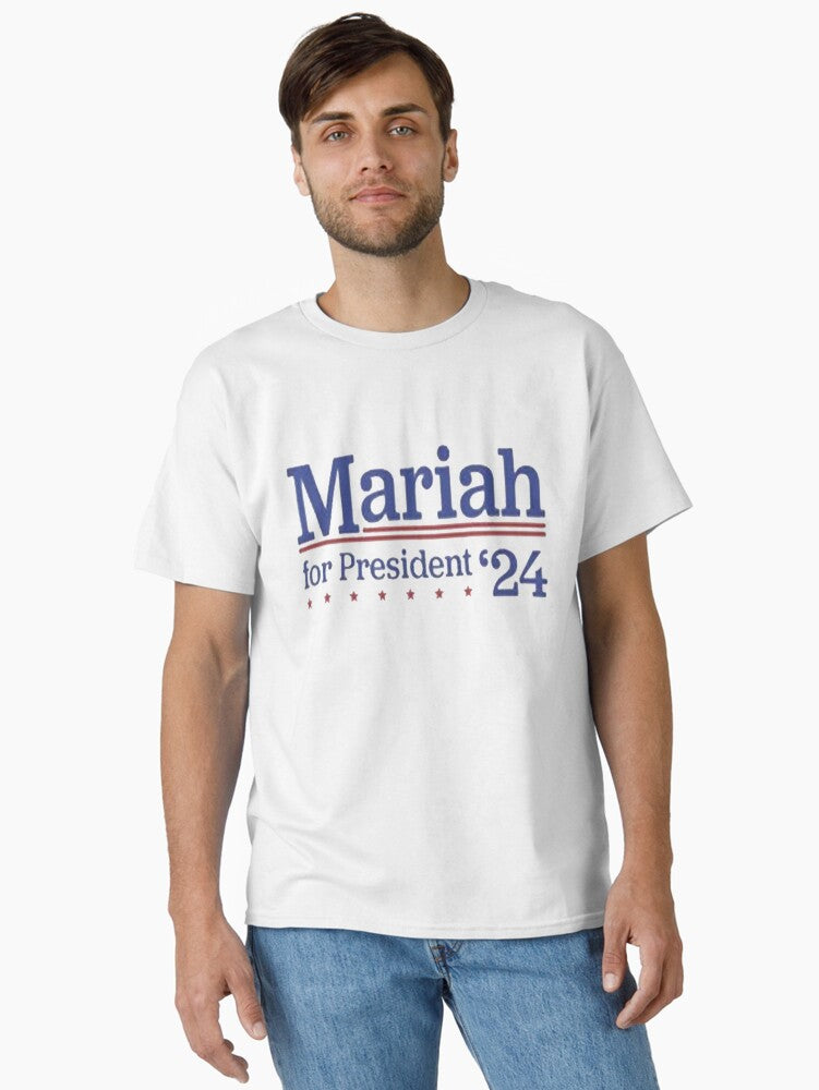 Mariah For President 24 Classic T-Shirt T-Shirt | Best-Selling Artwork | Trending Now