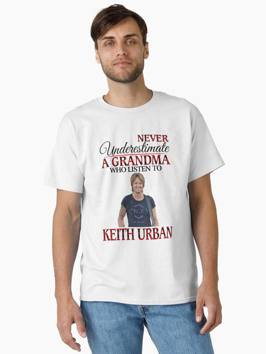 Never Underestimate a Grandma who listens to Keith Classic T-Shirt T-Shirt | Exclusive Edition | Trending Now