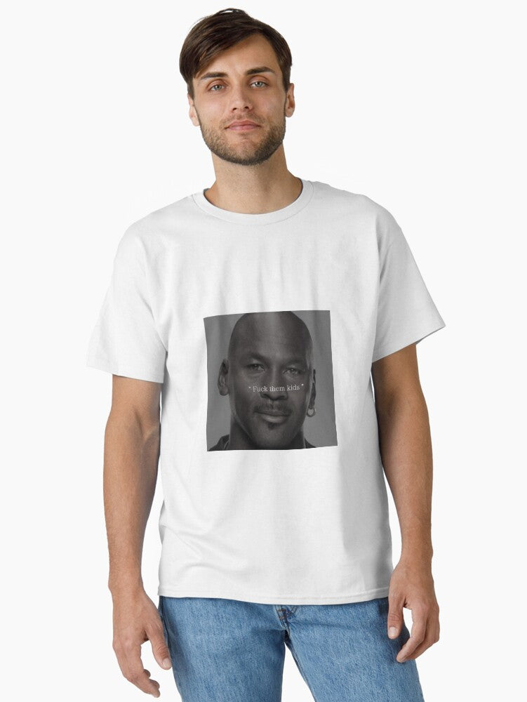 Fuck Them Kids Classic T-shirt | Trendy Graphic Tee | Casual Unisex T-shirt