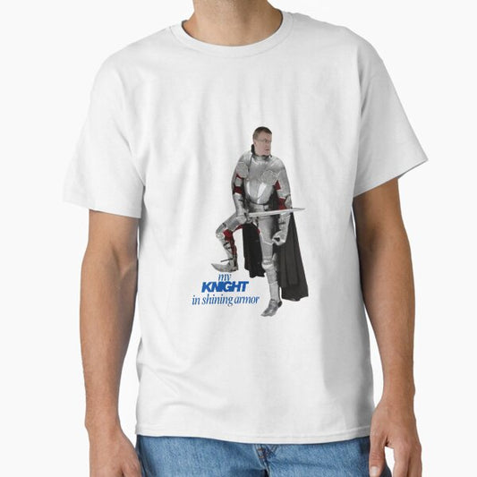 Knight in Shining Armor Classic T-Shirt for Sale by Courageous79
