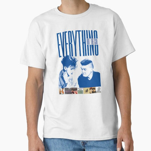 Everything but the Girl  Classic T-Shirt for Sale by FinleySwainston