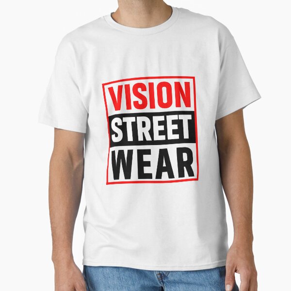 Trendy Vision Street Wear Classic T-Shirt for Sale by designclub