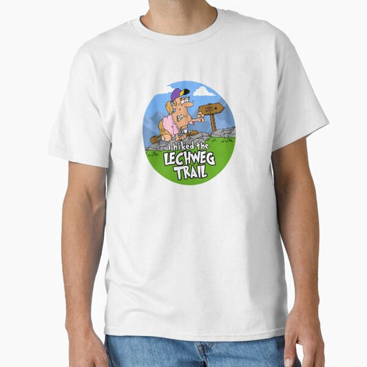 I Hiked the Lechweg Trail Classic T-Shirt for Sale by LegsMiserable