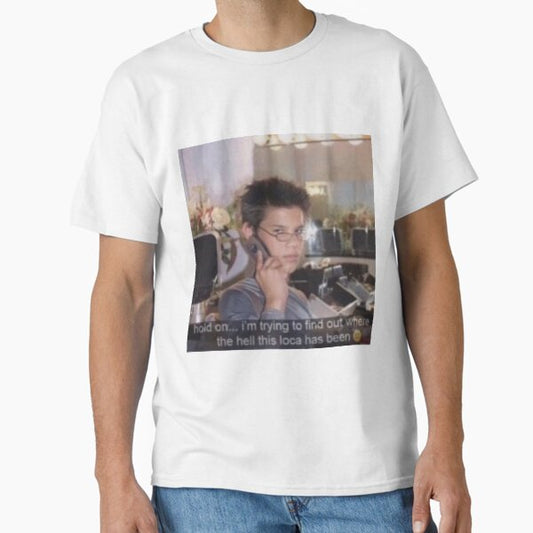 Jacob Twilight Meme - Where the hell have you been, loca? Classic T-Shirt for Sale by hunnypie-xoxo