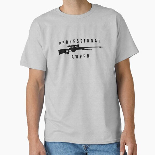Professional AWPer Classic T-Shirt for Sale by SafeApparel