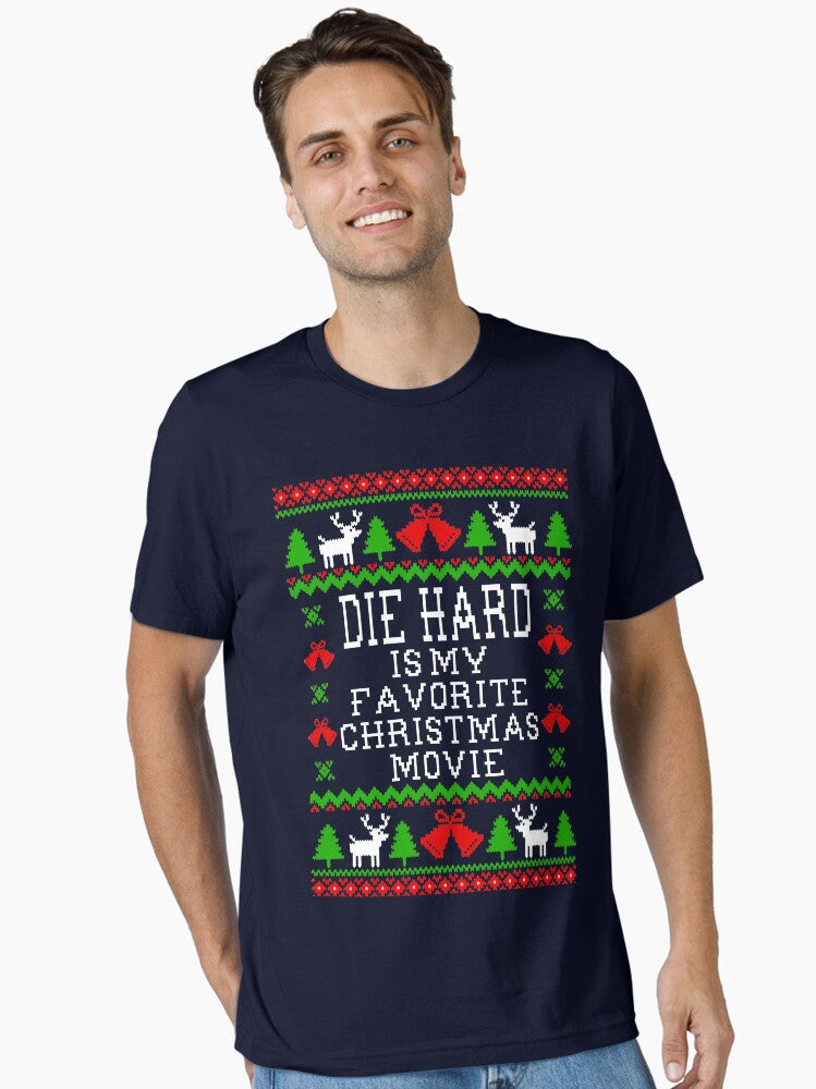 Die Hard Is My Favorite Christmas Movie Ugly Christmas Sweater Style Essential TShirt T-Shirt | Seasonal Must-Have | Perfect For Daily Wear