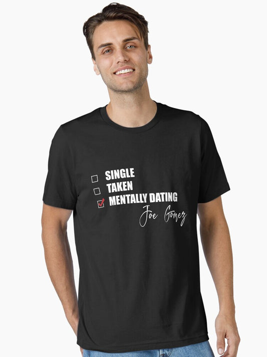 Mentally Dating Joe Gomez Essential T-Shirt T-Shirt | Viral Style | Top Pick For Fans
