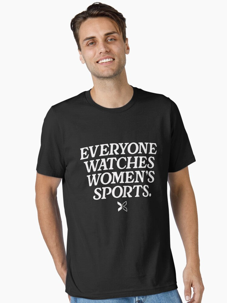 Everyone Watches Womens Sport Essential T-shirt | Trendy Graphic Tee | Casual Unisex T-shirt