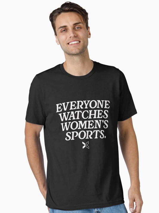 Everyone Watches Womens Sport Essential T-shirt | Trendy Graphic Tee | Casual Unisex T-shirt