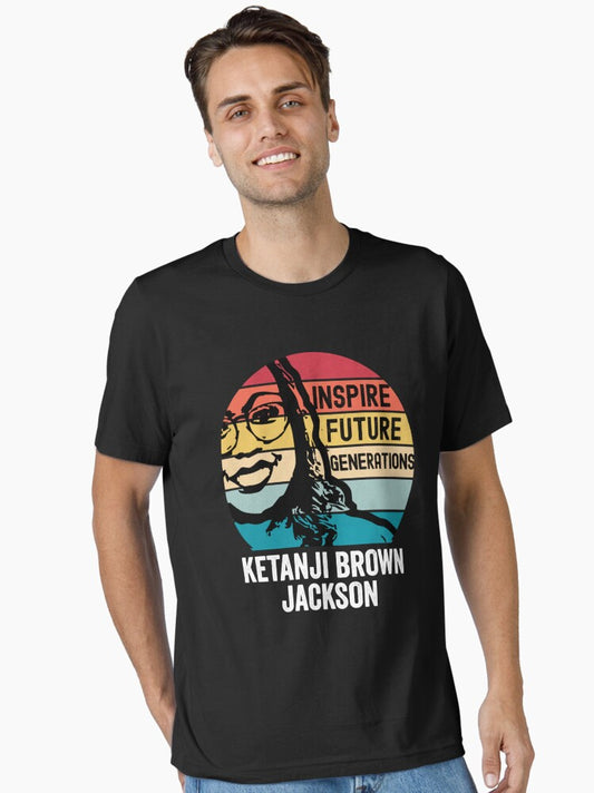 Ketanji Brown Jackson Quote Supreme Court KBJ Essential T-Shirt T-Shirt | Premium Graphic | Trending Now