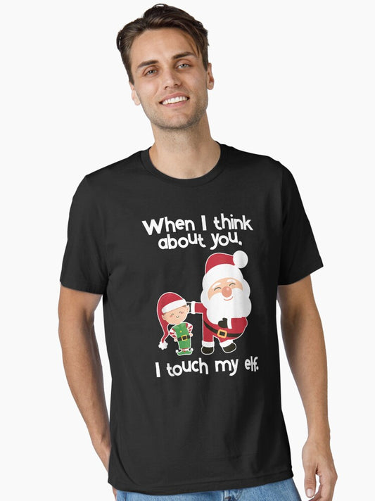 Funny Vulgar Elf Inappropriate Adult Humor Christmas Gift TShirt Essential TShirt T-Shirt | Seasonal Must-Have | Top Pick For Gifting