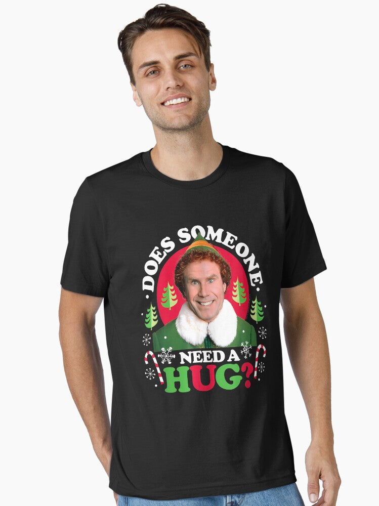 Elf Does Someone Need A Hug Essential TShirt T-Shirt | Seasonal Must-Have | Limited Christmas Style