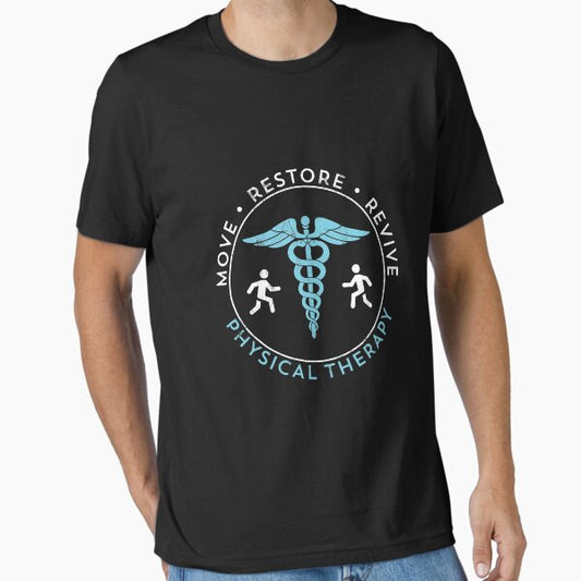 Physical Therapist - Physical Therapy Gift Pt Month Essential T-Shirt for Sale by noirty
