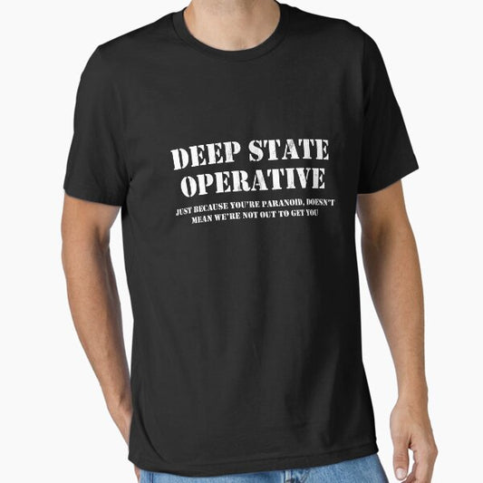 Deep State Operative Design Essential T-Shirt for Sale by noirty