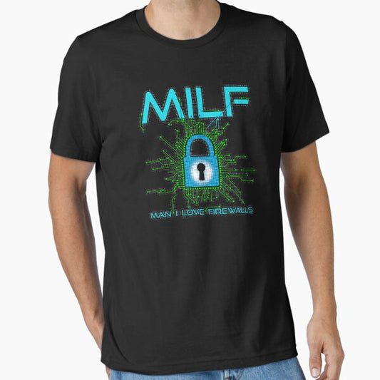 MILF Man I Love Firewalls Funny Cybersecurity Essential T-Shirt for Sale by PinkPlatypus