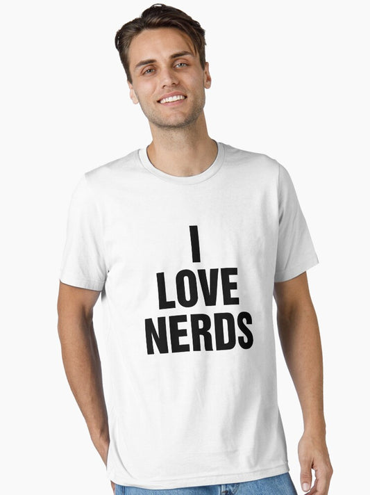 I LOVE NERDS Essential T-Shirt T-Shirt | Trending Design | Top Pick For Fans