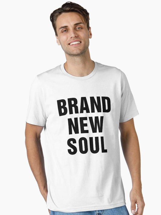 BRAND NEW SOUL Essential T-Shirt T-Shirt | Viral Style | Perfect For Daily Wear