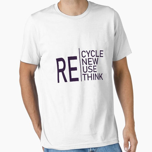 " recycle reuse renew rethink crisis" Essential T-Shirt for Sale by Habet