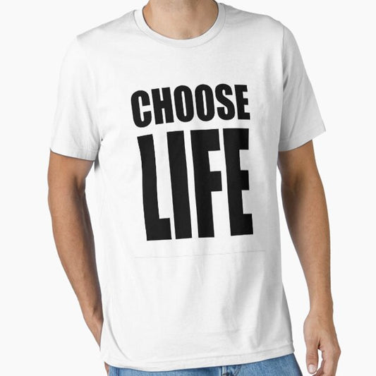 choose life Classic T-Shirt Essential T-Shirt for Sale by AmineXTV1