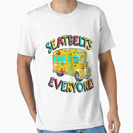 "Seatbelts Everyone Magic School Bus Driver Job Pride" Essential T-Shirt for Sale by ImkeAhrens