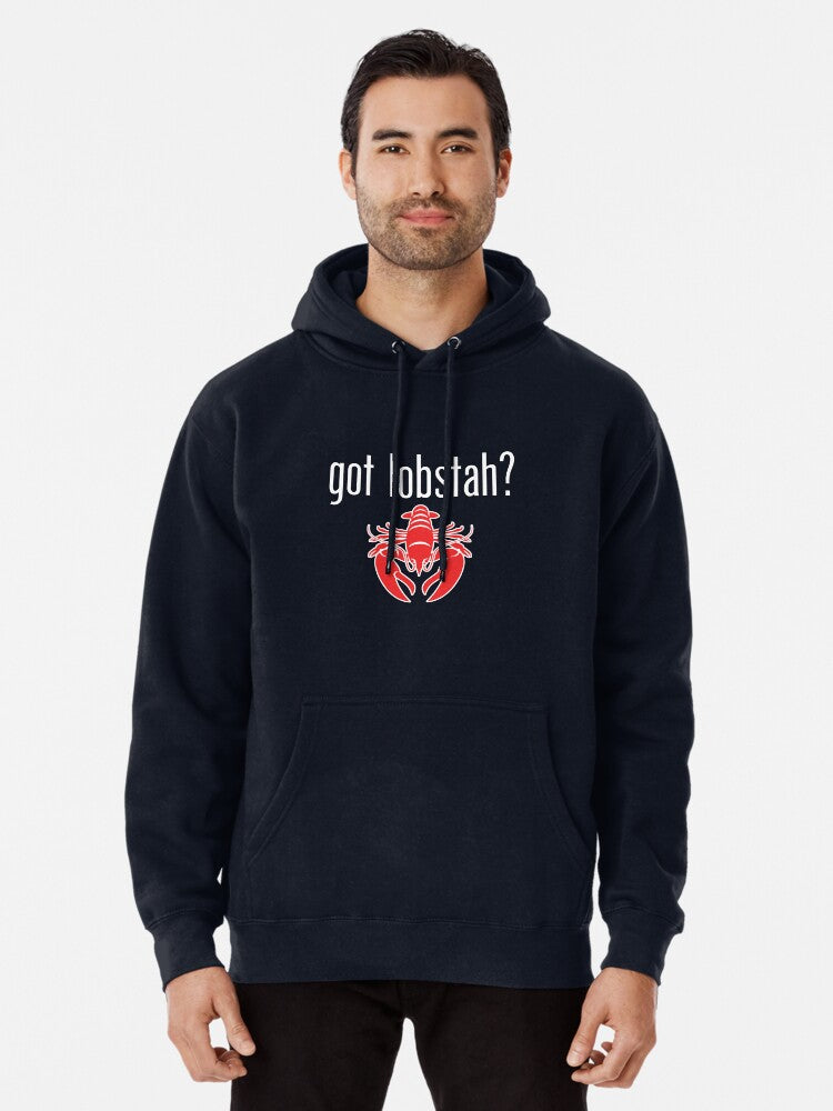Got lobstah? Pullover Hoodie