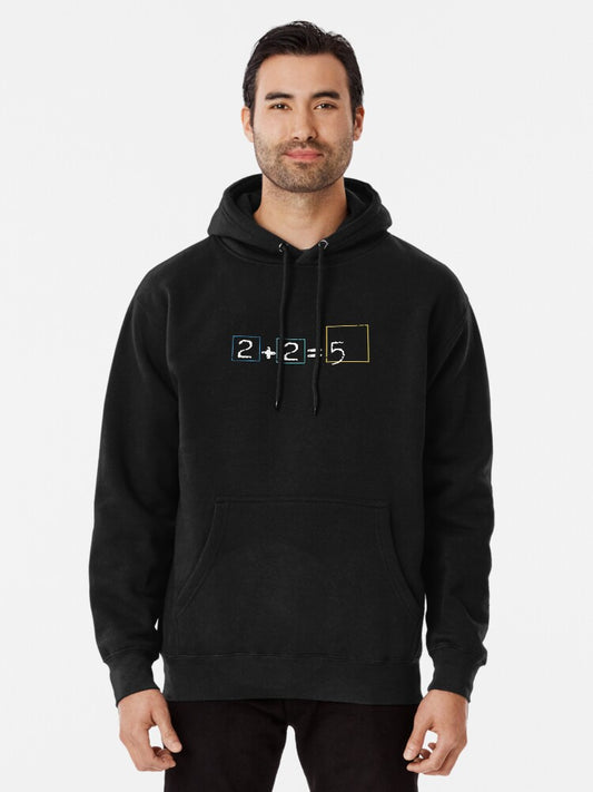 2+2=5, radiohead inspired Pullover Hoodie