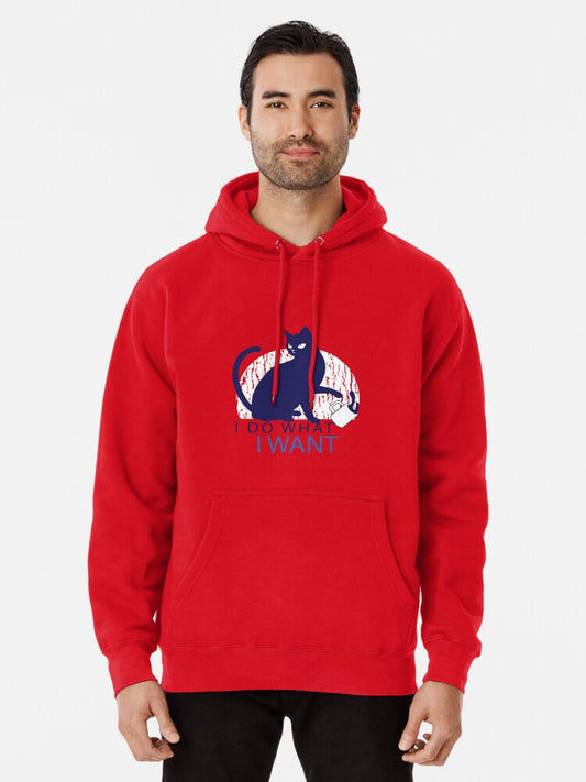 Cat with quote saying " I do what I want " Pullover Hoodie