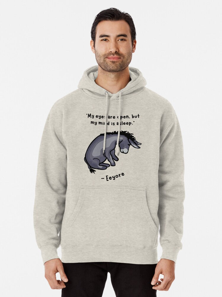 Sad Eeyore Quote Pullover Hoodie