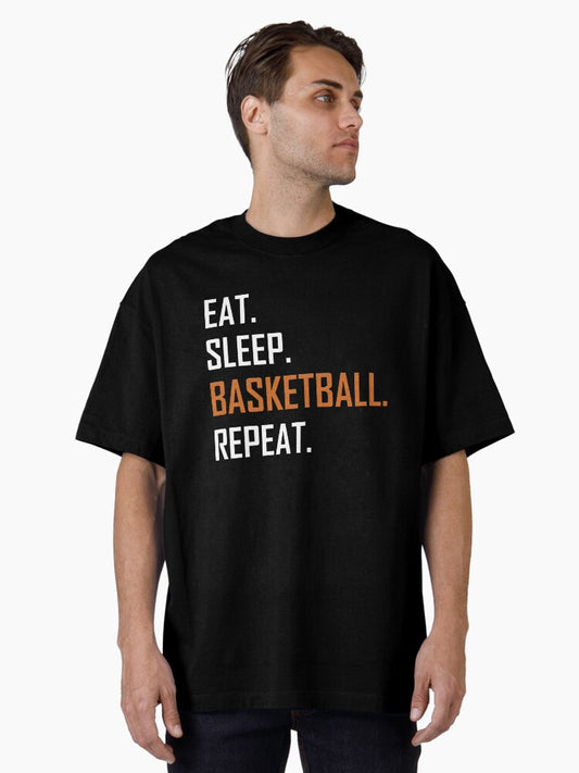 Eat Sleep Basketball Repeat Sports Oversized T-shirt | Trendy Graphic Tee | Casual Unisex T-shirt