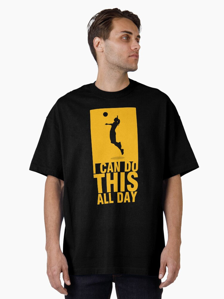 Love To Play Volleyball All Day Girlfriend Volleyball Gift Oversized T-shirt | Trendy Graphic Tee | Casual Unisex T-shirt