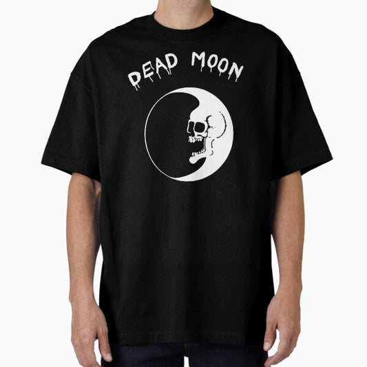 Dead Moon Oversized T-Shirt for Sale by aprilbonnieuth