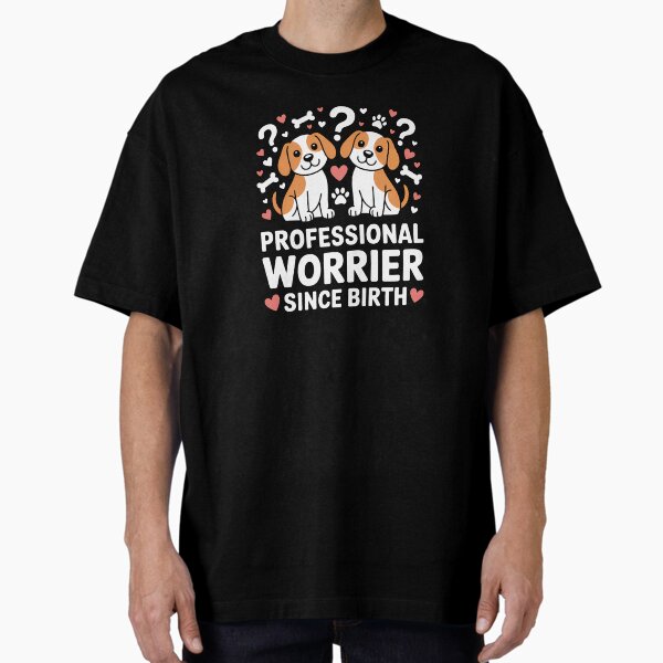 Professinal Overthinker Cute Dog Overthinking Oversized T-Shirt for Sale by AkashVani