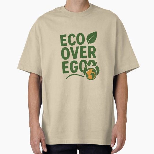 "Eco Over Ego – Sustainable Earth Design ?♻️" Oversized T-Shirt for Sale by gishot
