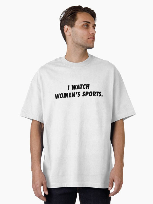 'i Watch Women's Sports' Oversized T-shirt | Trendy Graphic Tee | Casual Unisex T-shirt