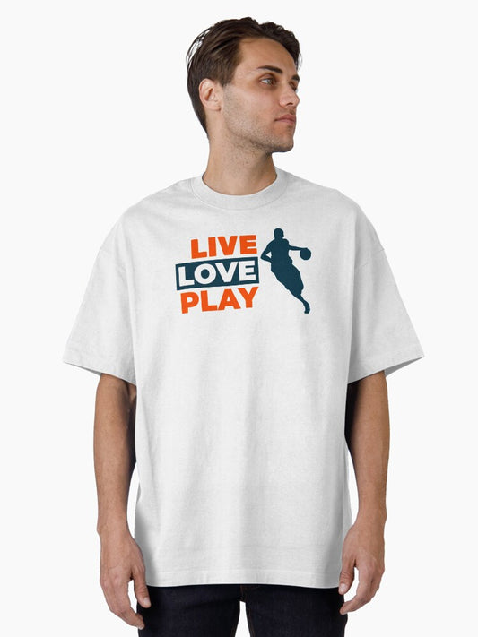 Live Love Play Basketball Is Calling Oversized T-shirt | Premium Basketball Jersey | Fan Edition Apparel
