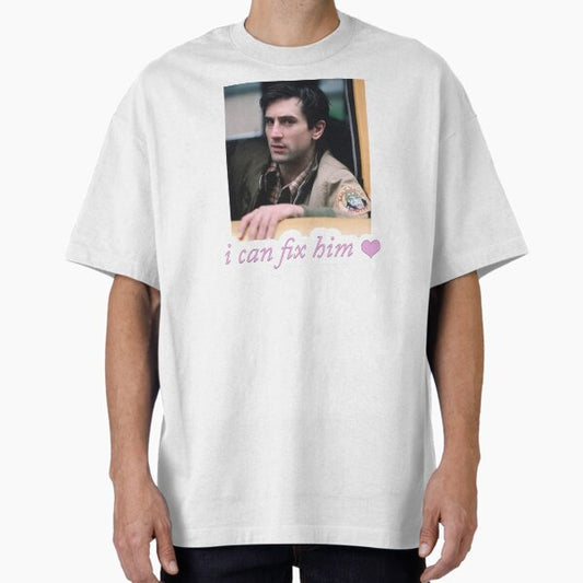 i can fix him travis bickle t-shirt coquette cute pink Oversized T-Shirt for Sale by kayacobain