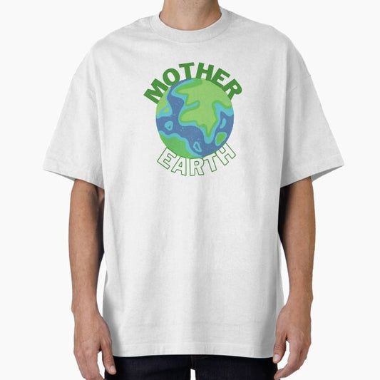 "Mother Earth: Sustainable Lifestyle Design" Oversized T-Shirt for Sale by MrLamoose