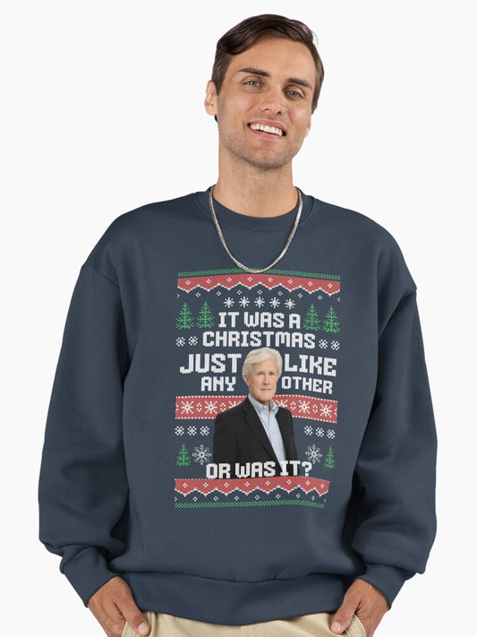 It was a Christmas just like any other ... or was it? Premium Oversized Sweatshirt