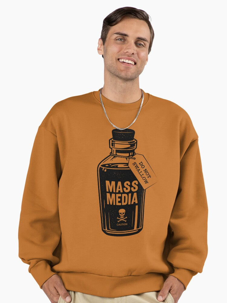 Do Not Swallow Mass Media Premium Oversized Sweatshirt