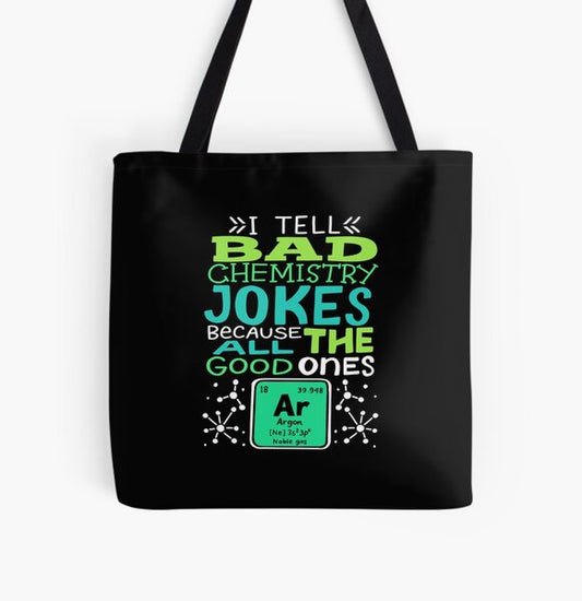 "Because All The Good Ones Argon Chemistry Chemist" Tote Bag for Sale by haselshirt