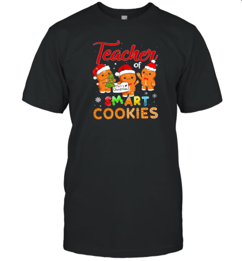 Teacher Of Smart Cookies Christmas T Shirt