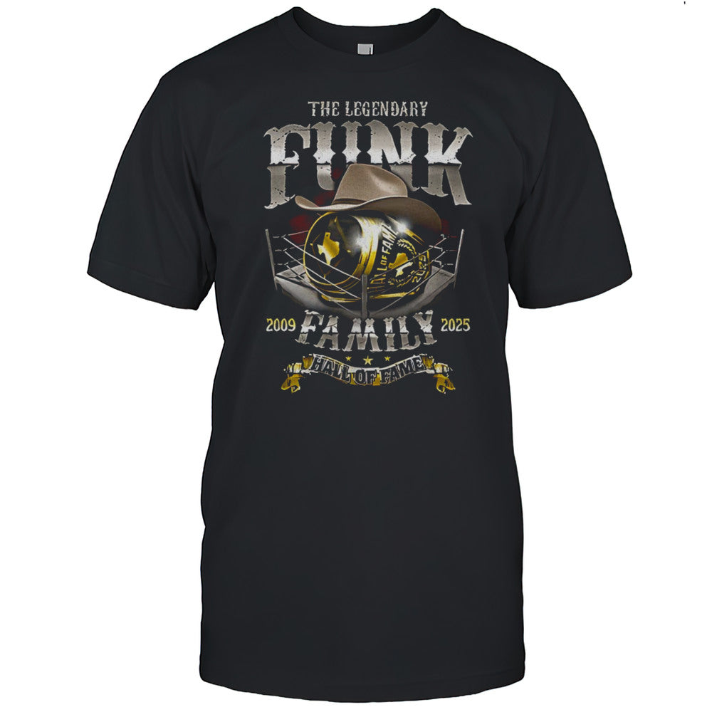 Terry Funk The Legendary Funk Family Hall Of Fame 2009 2025 Shirt