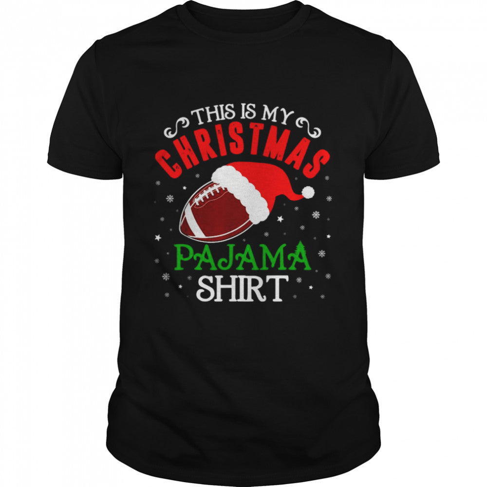 This Is My Christmas Football Pajama Shirt