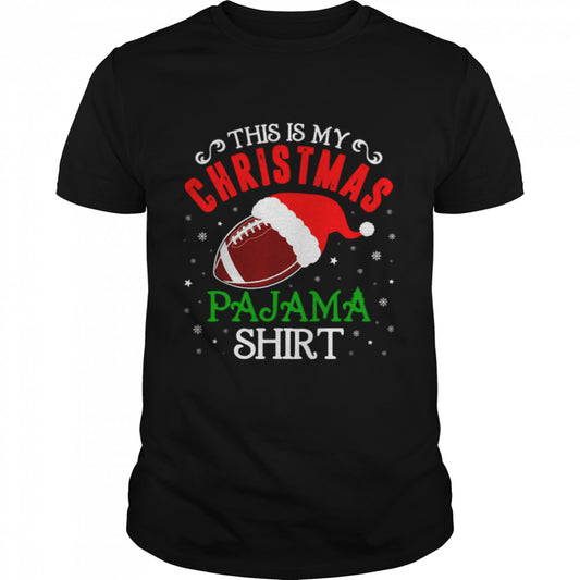 This Is My Christmas Football Pajama Shirt