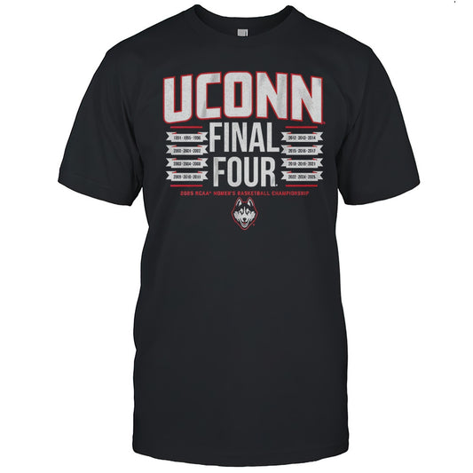 UConn Womens Basketball All Time Final Fours 2025 Shirt