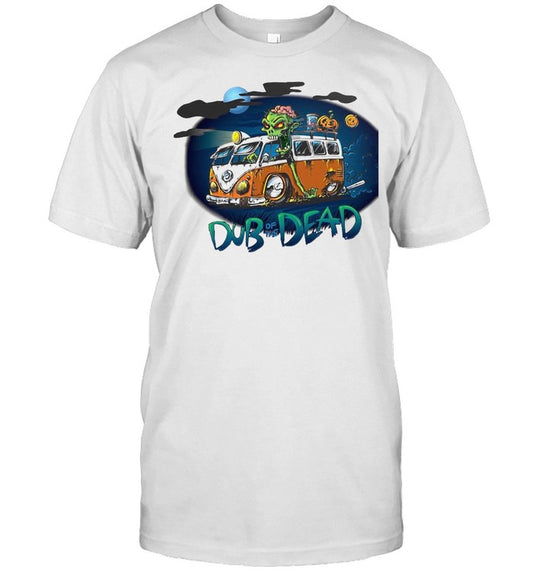 Zombie Dub Of The Dead Halloween T shirt